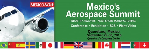 Mexico’s Aerospace Summit coming on September 29-30, 2016