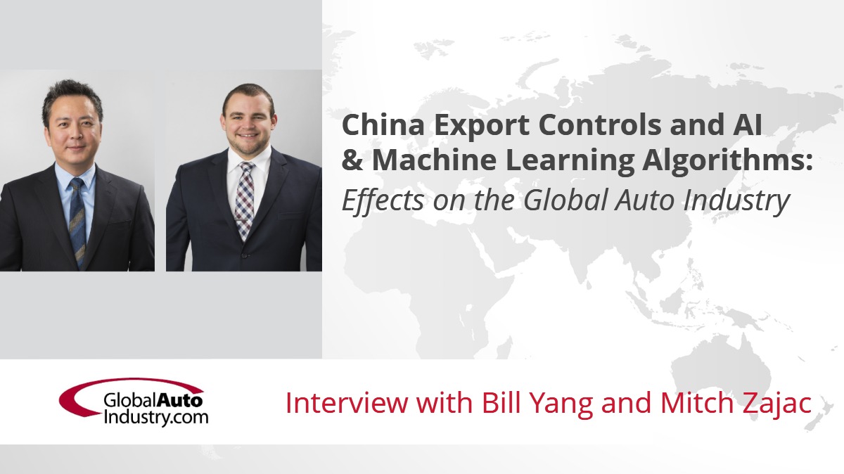 China Export Controls and AI & Machine Learning Algorithms: Effects on the Global Auto Industry