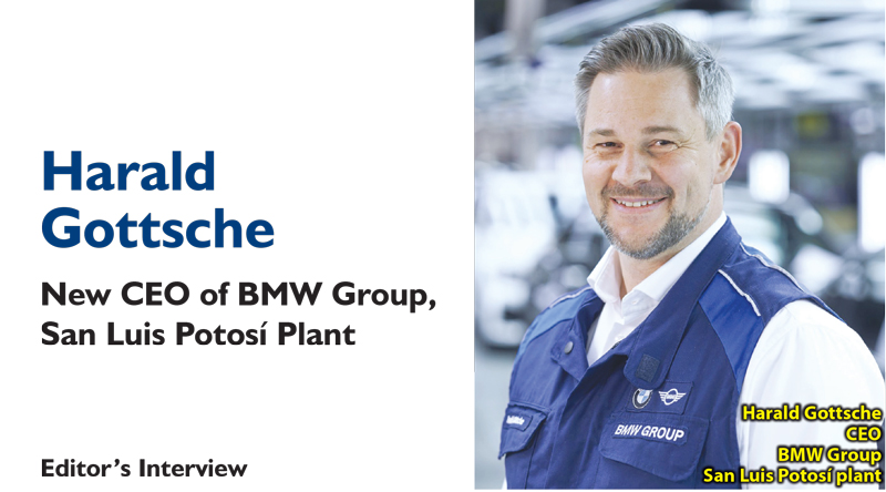 Harald Gottsche – New CEO of BMW Group, San Luis Potosí Plant