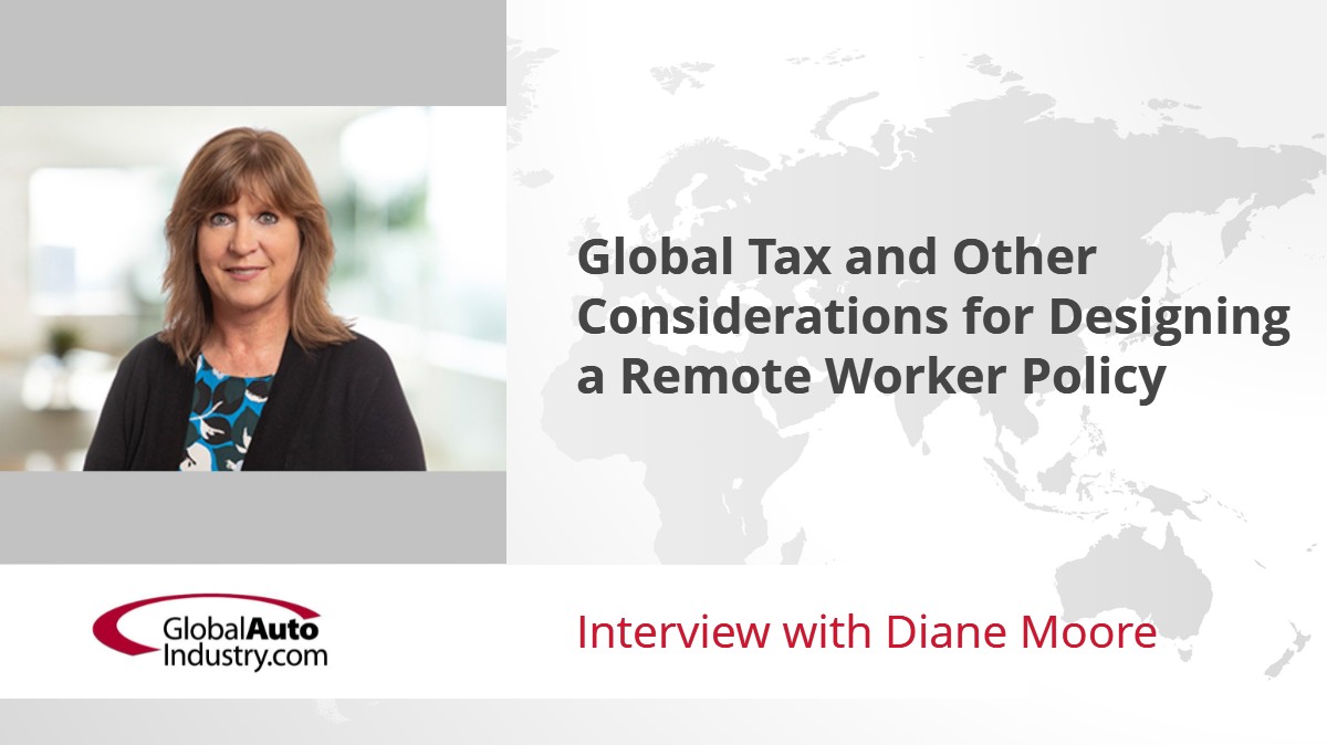 Global Tax and Other Considerations for Designing a Remote Worker Policy