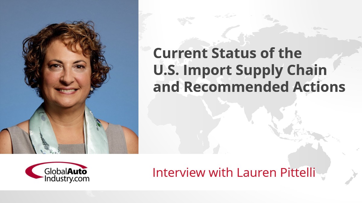 Global Supply Chain Challenges: Current Status of US Import Supply Chain and Recommended Actions”