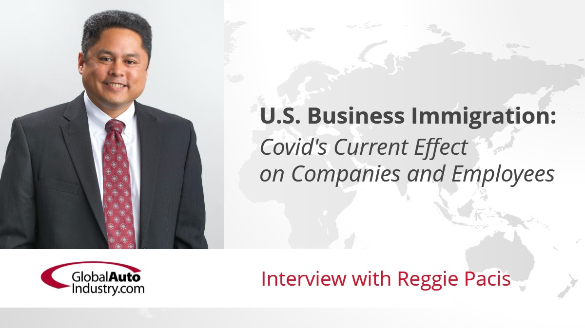 U.S. Business Immigration: Covid’s Current Effect on Companies and Employees