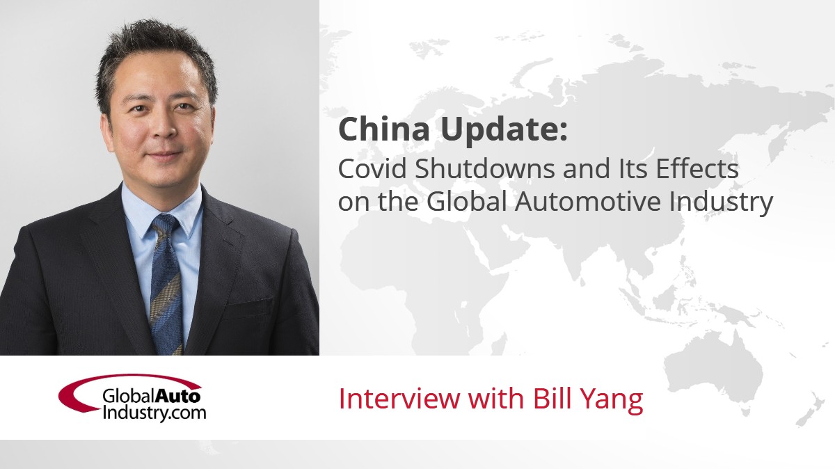 China Update: Covid Shutdowns and Its Effects on the Global Automotive Industry