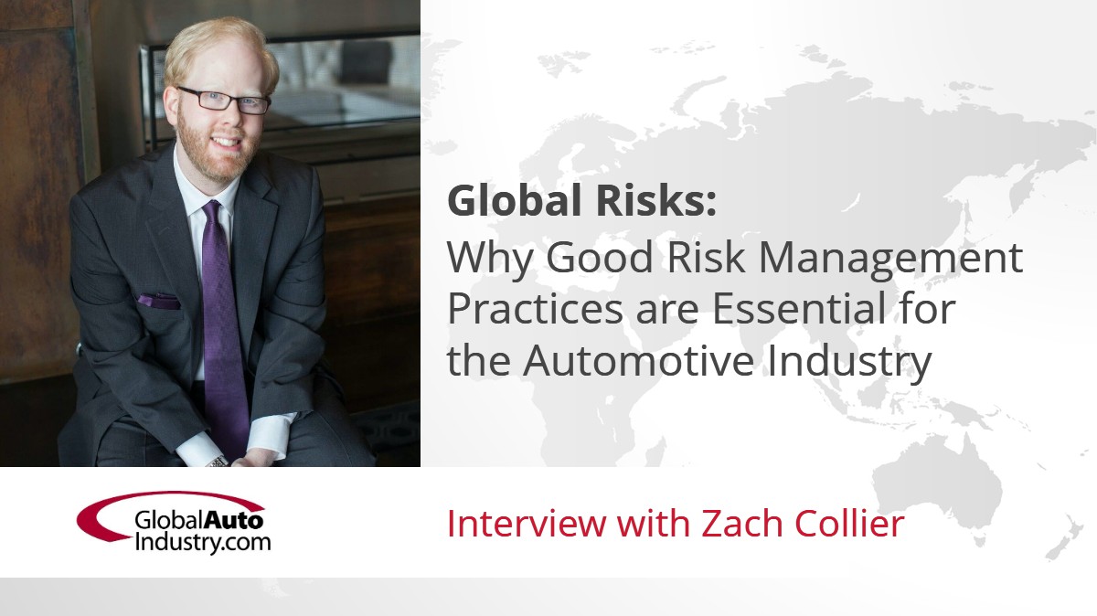 Global Risks: Why Good Risk Management Practices are Essential for the Automotive Industry