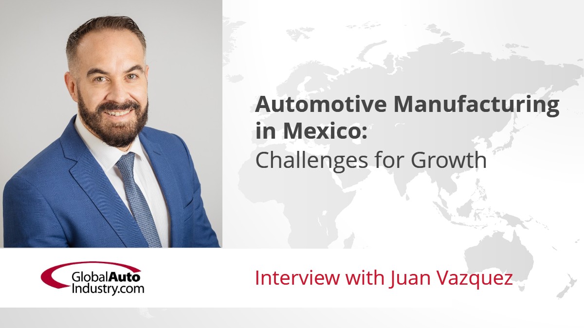 Automotive Industry Manufacturing in Mexico: Challenges for Growth