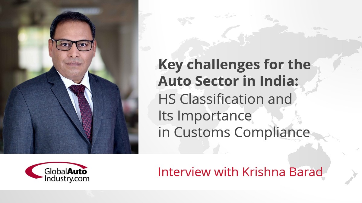 Key challenges for the Auto Sector in India: HS Classification & Its importance in Customs Compliance