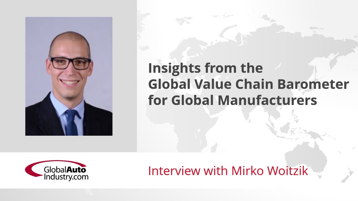 Insights from the Global Value Chain Barometer for Global Manufacturers