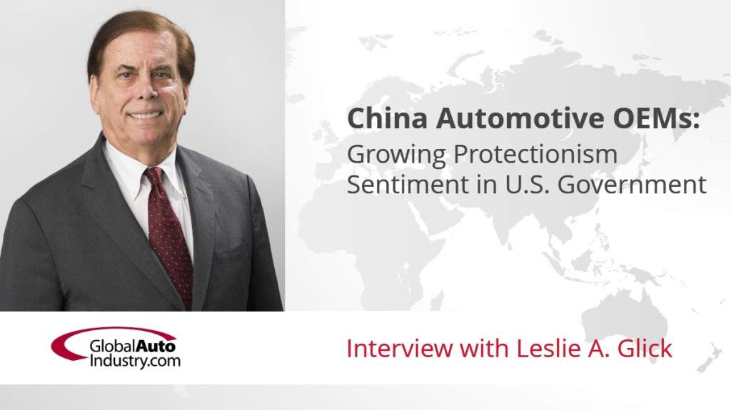 China Automotive OEMs: Growing Protectionism Sentiment in U.S. Government