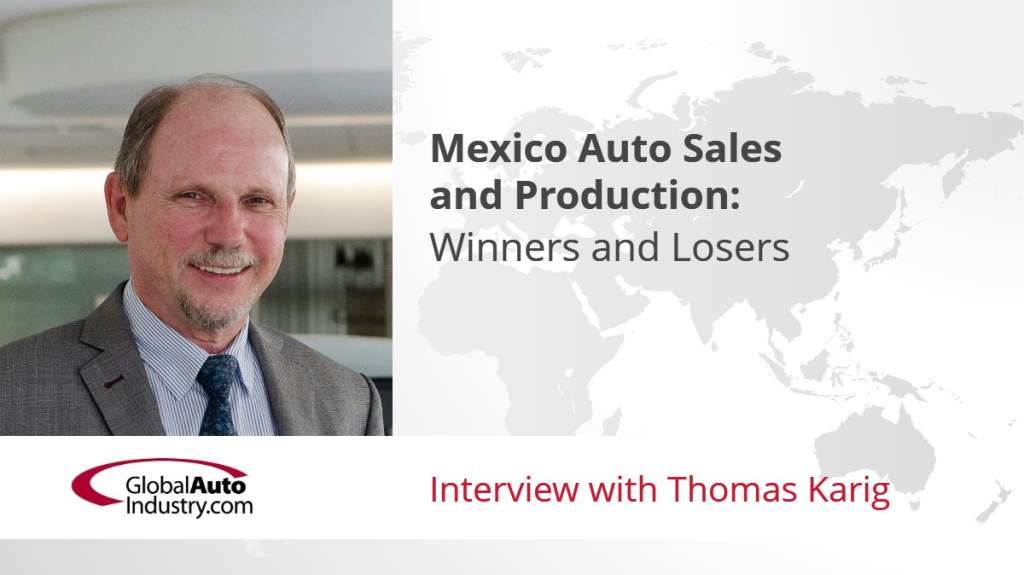 Mexico Auto Sales & Production: Winners and Losers