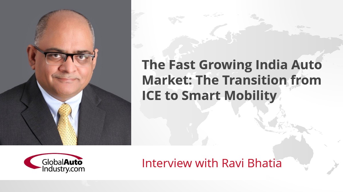 The Fast Growing India Auto Market: The Transition from ICE to Smart Mobility