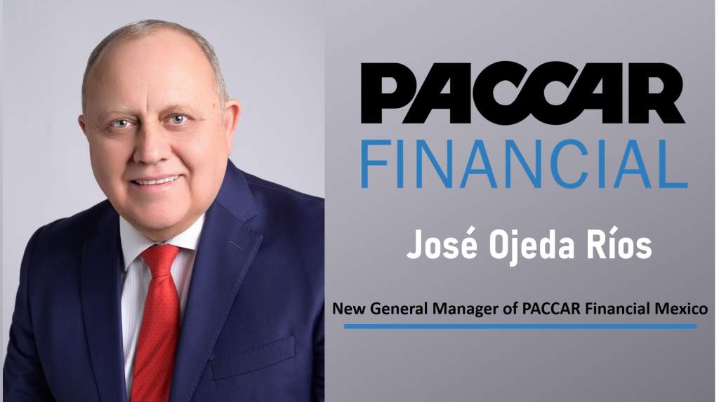 José Ojeda Ríos assumes management of PACCAR Financial Mexico