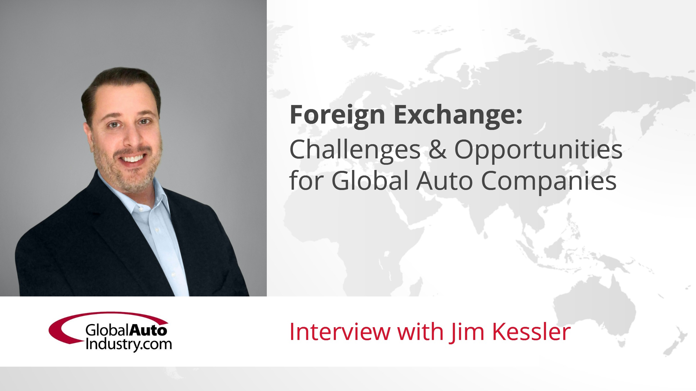 Foreign Exchange: Challenges & Opportunities for Global Automotive Companies