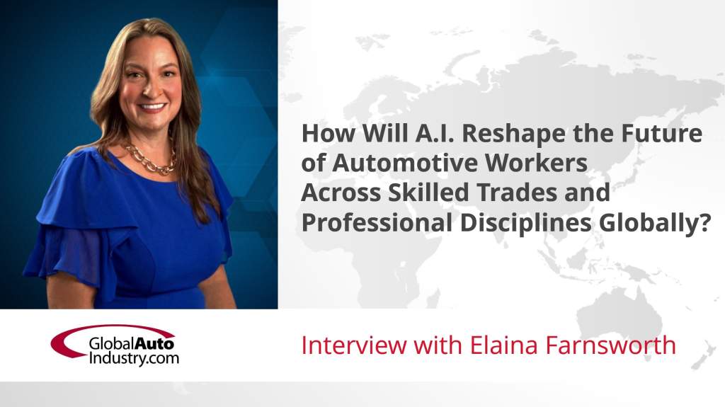 How Will A.I. Reshape the Future of Automotive Workers Across Skilled Trades and Professional Disciplines Globally?