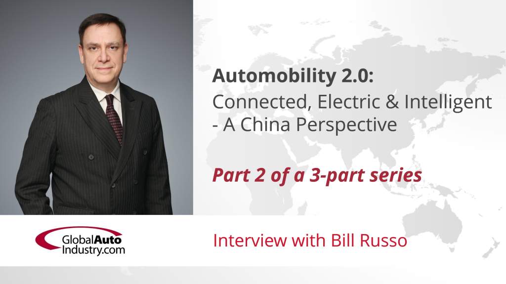 Automobility 2.0: Connected, Electric & Intelligent – A China Perspective
