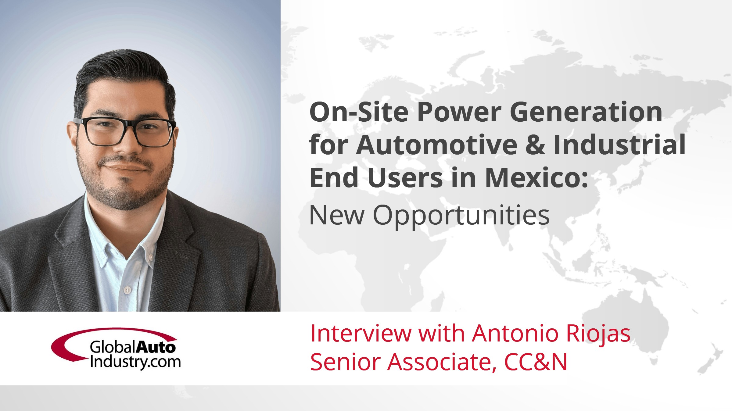 On-Site Power Generation for Automotive & Industrial End Users in Mexico: New Opportunities