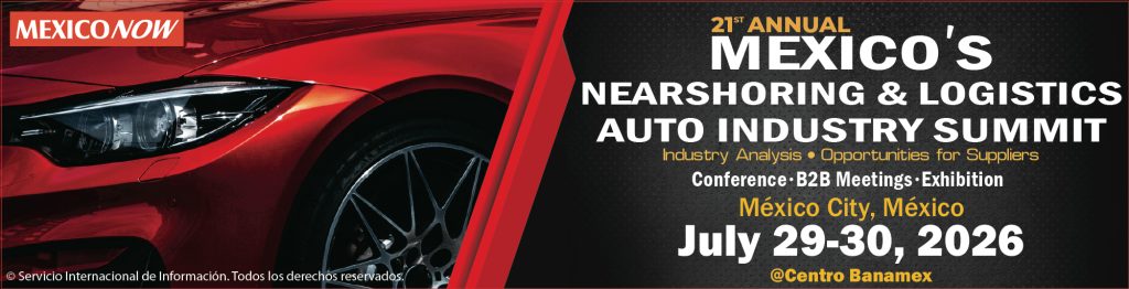 Mexico’s Nearshoring & Logistics Auto Industry Summit 2026 Meets in Mexico City